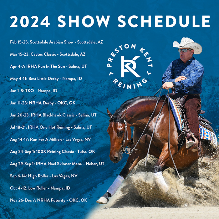 2024 preston kent reining show schedule